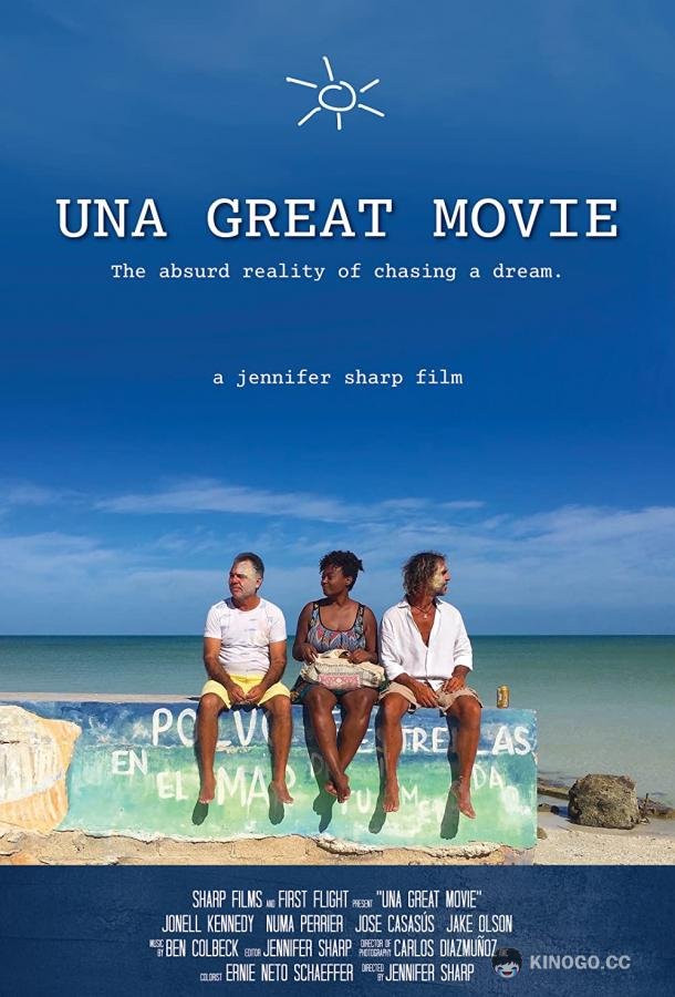 Отличный фильм Una Great Movie (2019)