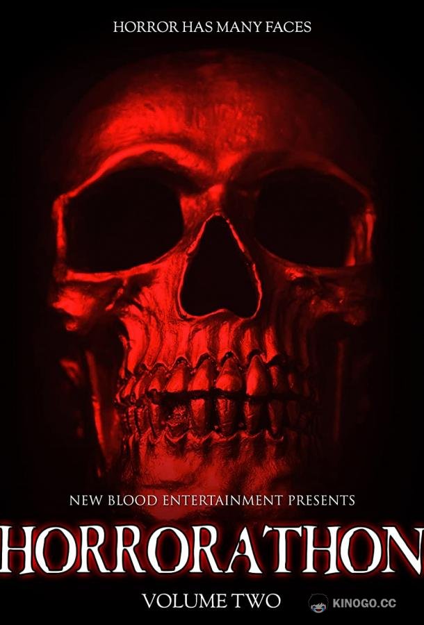 Хоррор-марафон: том второй Horrorathon Volume 2 (2020)