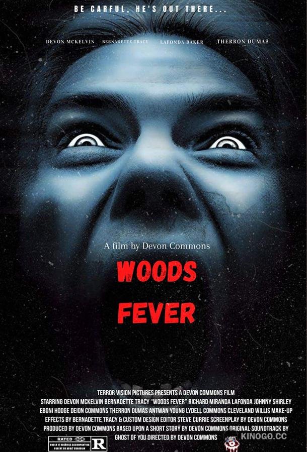 Лесная лихорадка Woods Fever (2021)