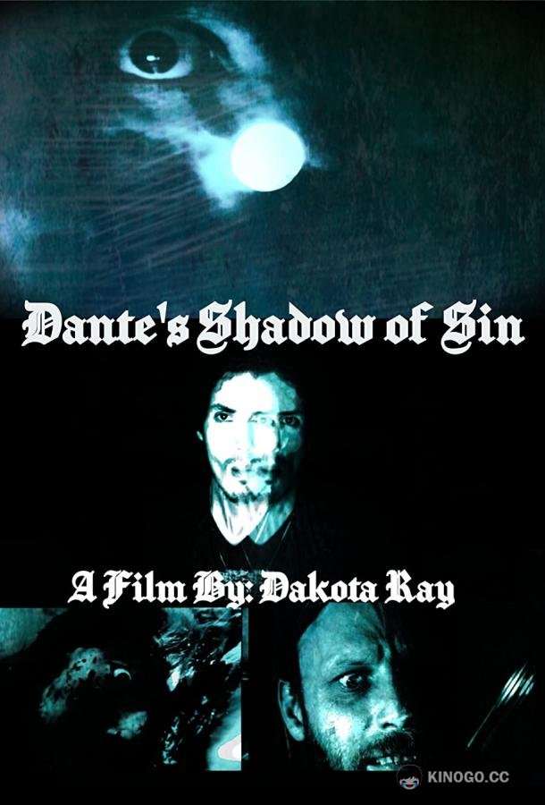 Тень греха Данте Dante's Shadow of Sin (2021)