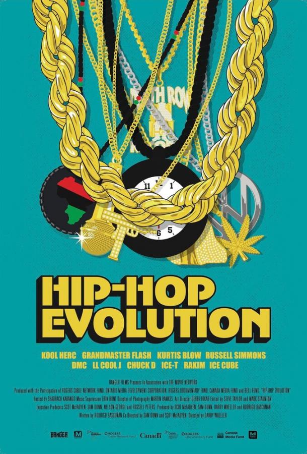Эволюция хип-хопа Hip-Hop Evolution (2016)