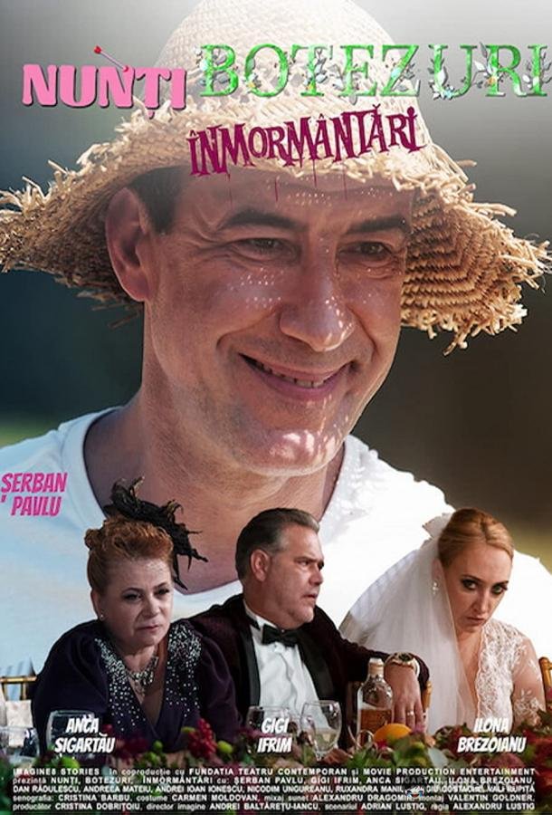 Свадьбы, крестины и похороны Weddings, christenings and funerals / Nunti, botezuri, inmormantari (2022)