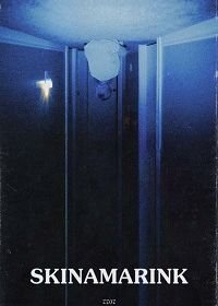Скинамаринк Skinamarink (2022)