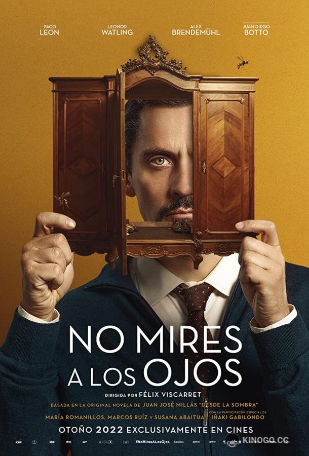 Не смотри в глаза No mires a los ojos (2022)