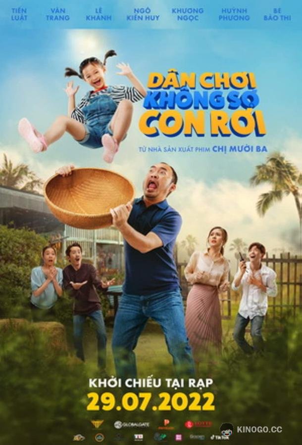 Мой папа - плейбой Dan Choi Khong So Con Roi (2022)