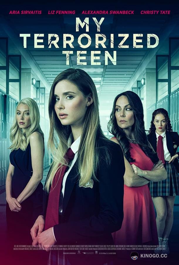 Первоклассный ужас My Terrorized Teen (2021)