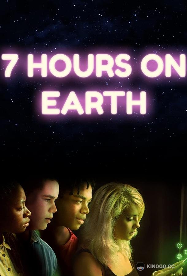 7 часов на Земле 7 Hours on Earth (2020)