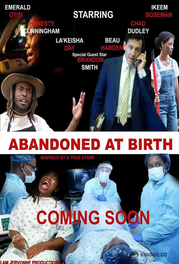 Брошенные при рождении Abandoned at Birth (2021)