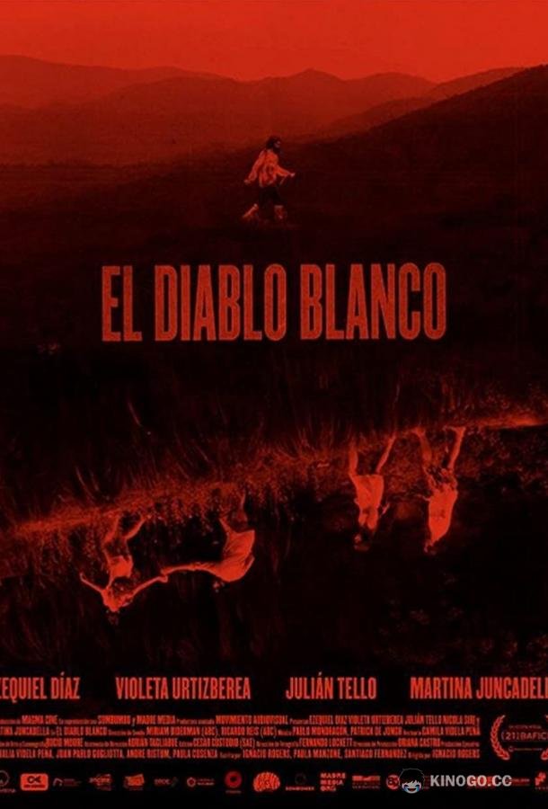 Белый дьявол El diablo blanco (2019)