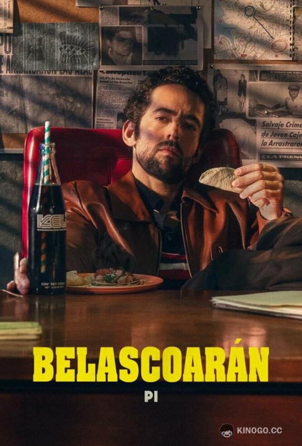 Частный детектив Беласкоаран Belascoarán, PI (2022)