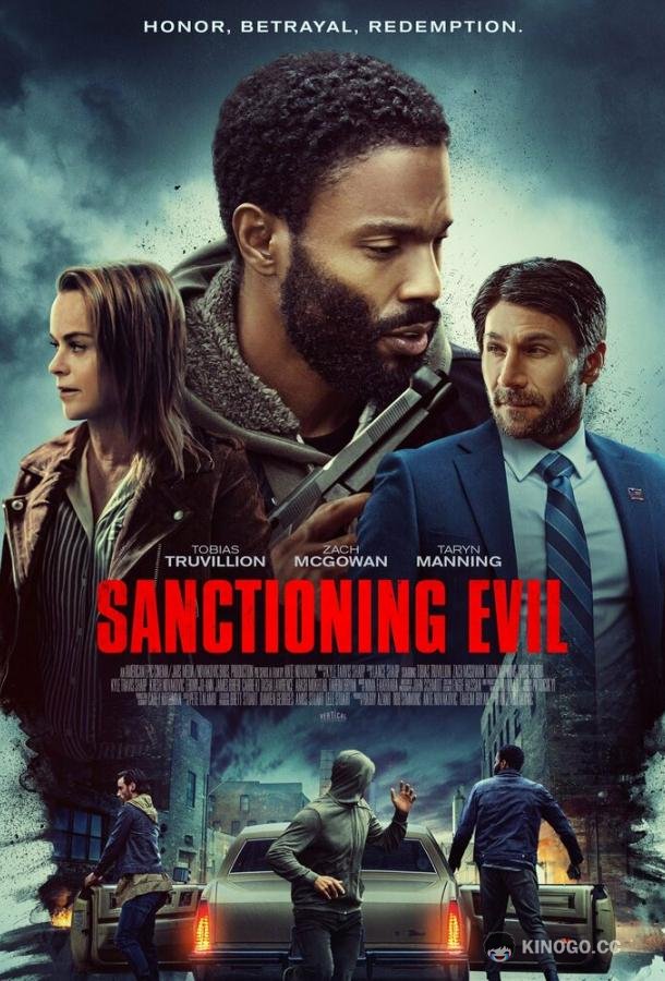 Разрешение на зло Sanctioning Evil (2022)