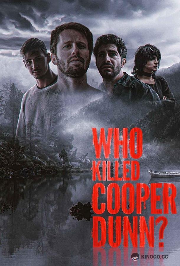 Кто убил Купера Данна? Who Killed Cooper Dunn? (2022)