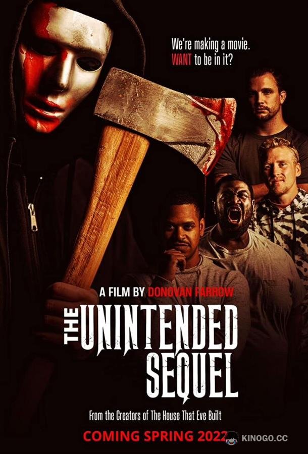 Непреднамеренный сиквел The Unintended Sequel (2022)