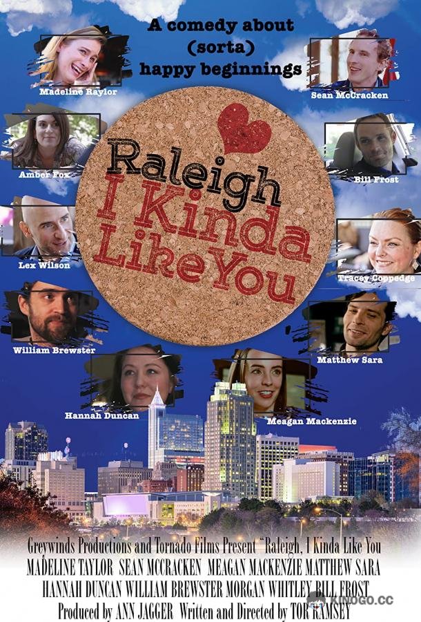 Роли, ты мне вроде как нравишься Raleigh, I Kinda Like You (2017)