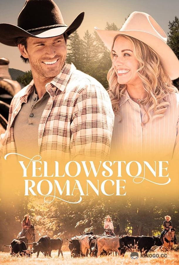 Романтика Йеллоустоуна Yellowstone Romance (2022)