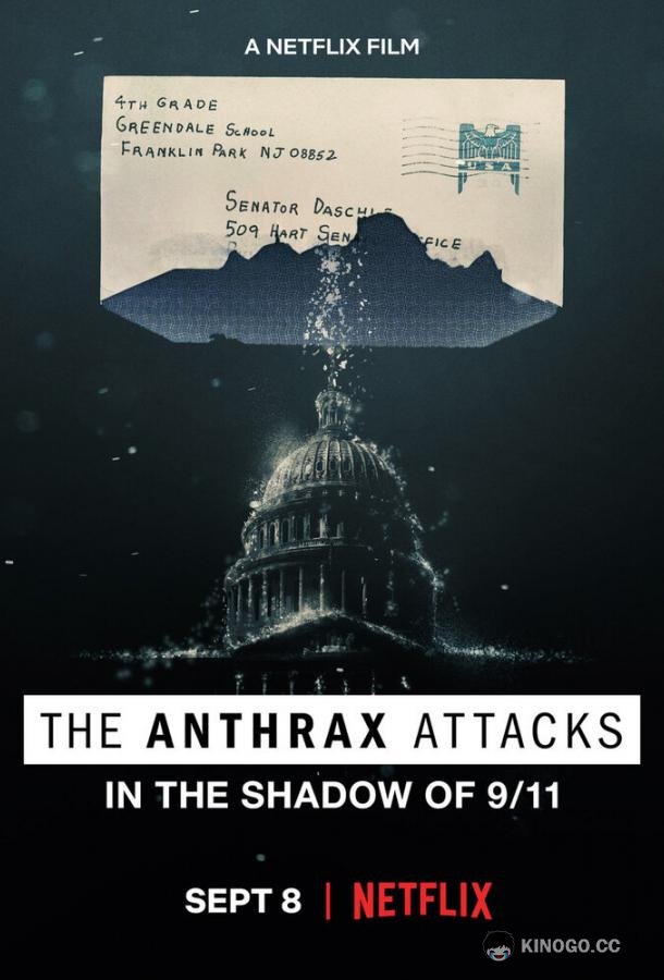 Сибирская язва: Смерть в конверте The Anthrax Attacks (2022)