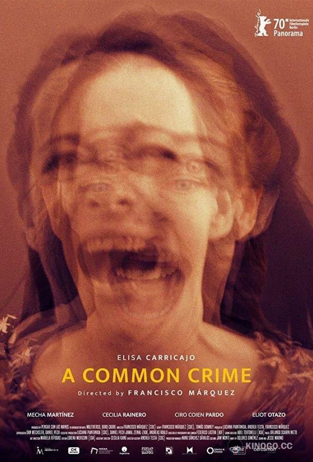 Обычное преступление Un crimen común (2020)