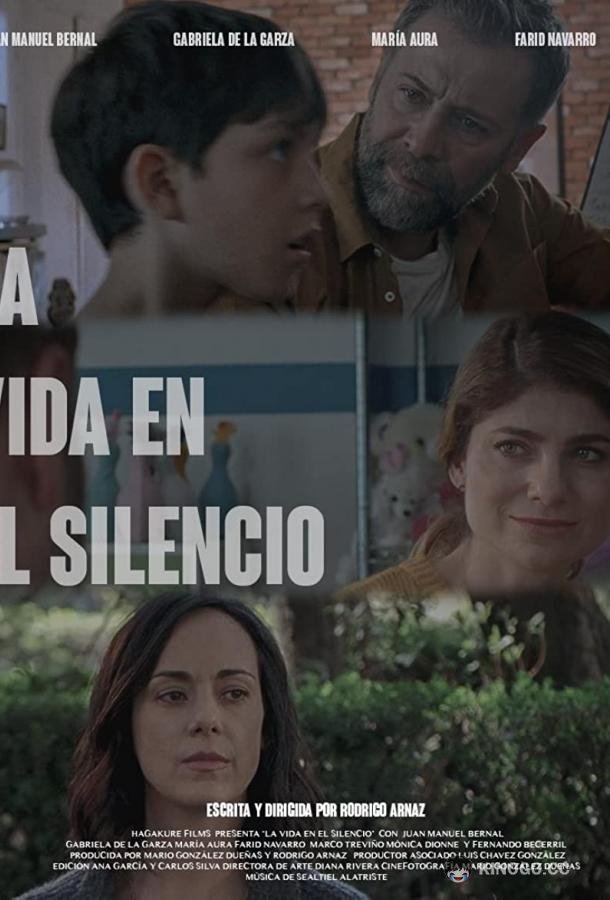 Жизнь в тишине La Vida en el Silencio (2022)