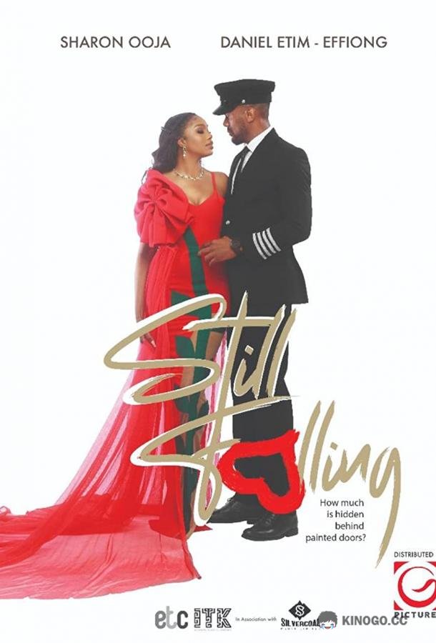 Все еще влюбляюсь Still Falling (2021)