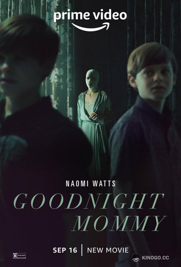 Спокойной ночи, мамочка Goodnight Mommy (2022)