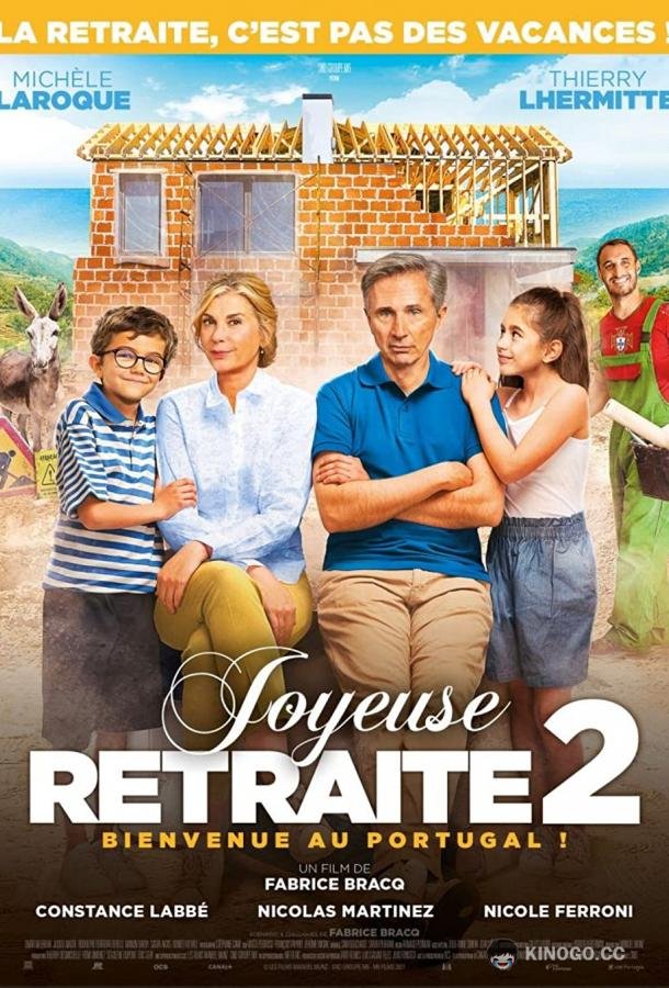 Счастливой пенсии! 2 Joyeuse retraite! 2 (2022)