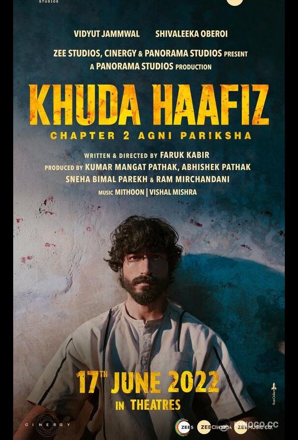 Пусть Бог хранит тебя. Глава 2: Агни Парикша - Испытание огнём Khuda Haafiz Chapter II: Agni Pariksha (2022)