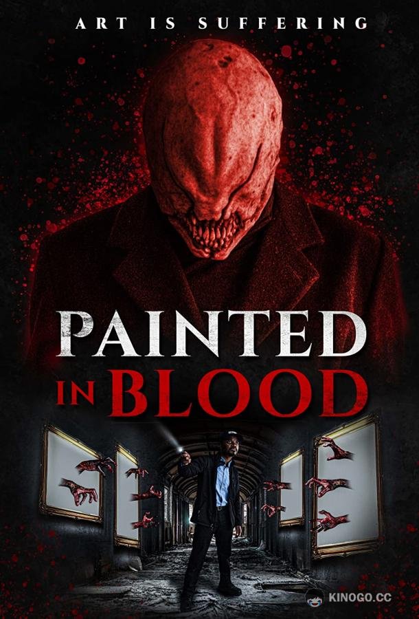 Написанные кровью Painted in Blood (2022)