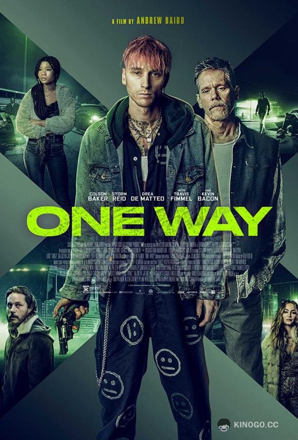 Один путь One Way (2022)