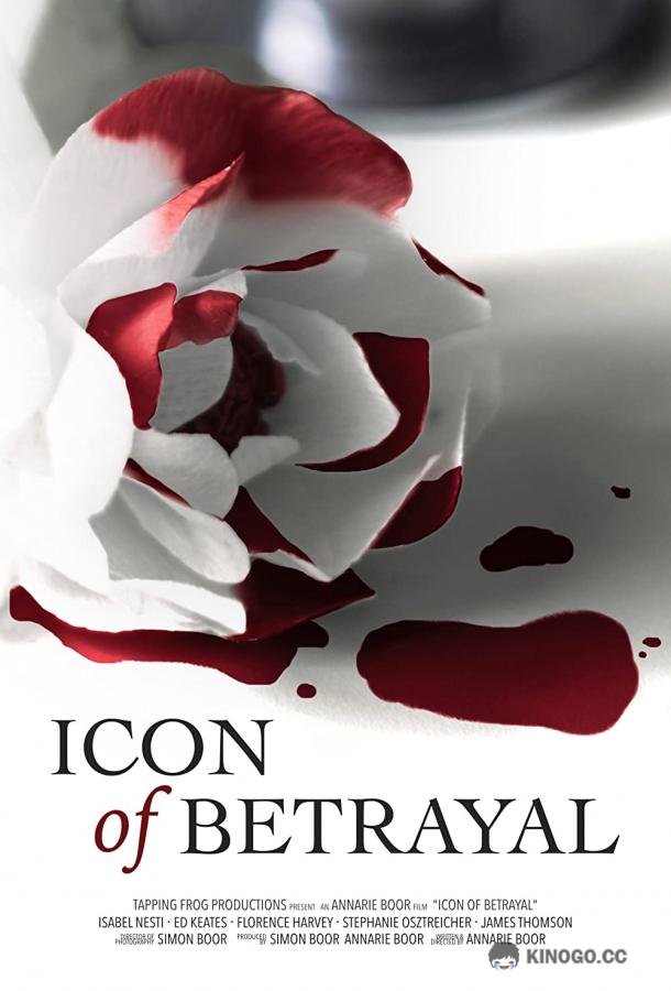 Символ предательства Icon of Betrayal (2022)