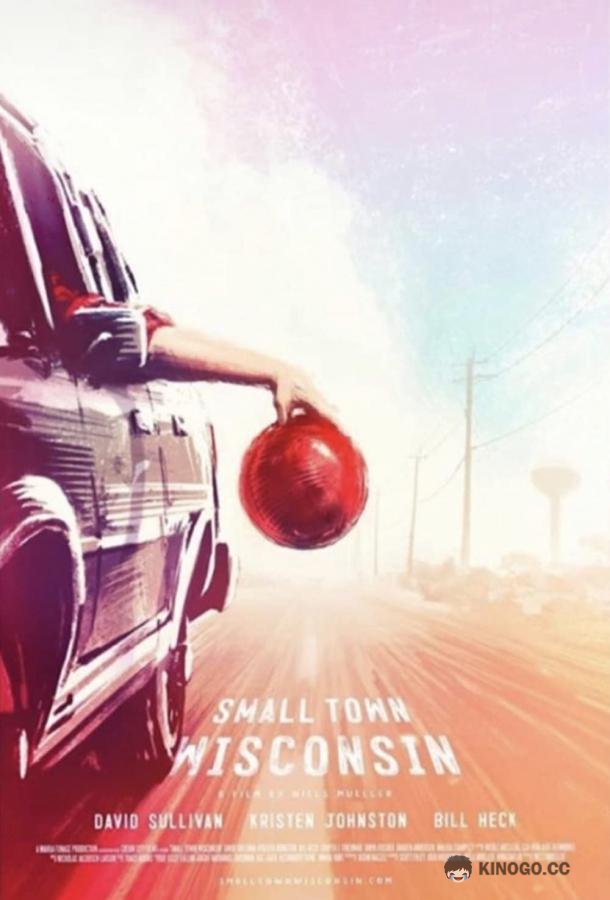 Городок в Висконсине Small Town Wisconsin (2020)