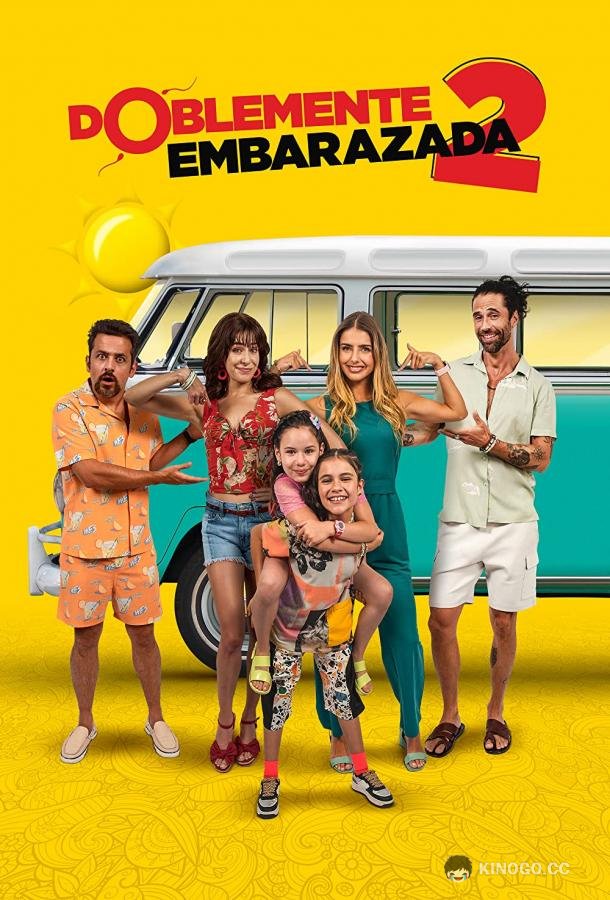 Дважды беременна 2 Doblemente Embarazada 2 (2022)