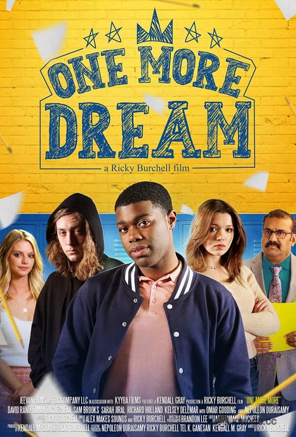 Еще одна мечта One More Dream (2022)