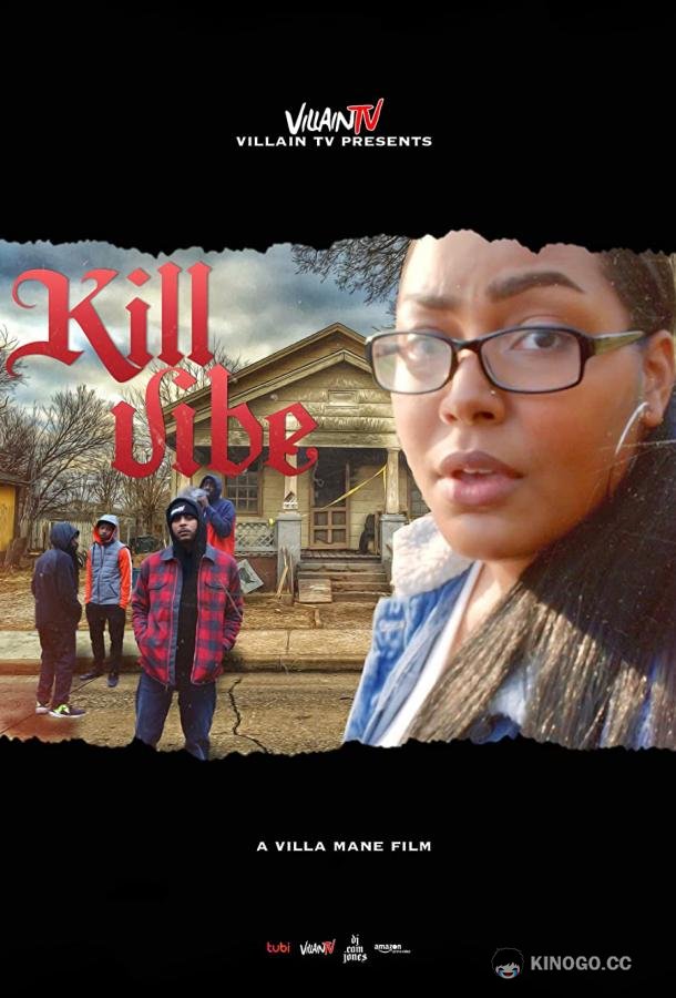 Инстинкт убийцы Kill Vibe (2021)