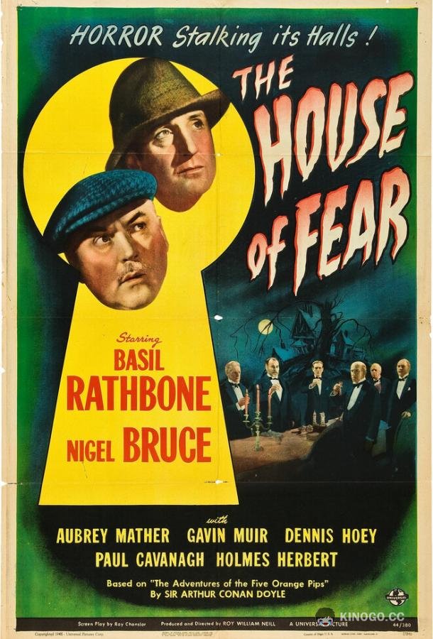 Шерлок Холмс: Замок ужаса The House of Fear (1945)