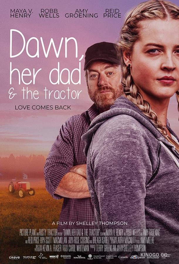 Дон, ее отец и трактор Dawn, Her Dad & the Tractor (2021)