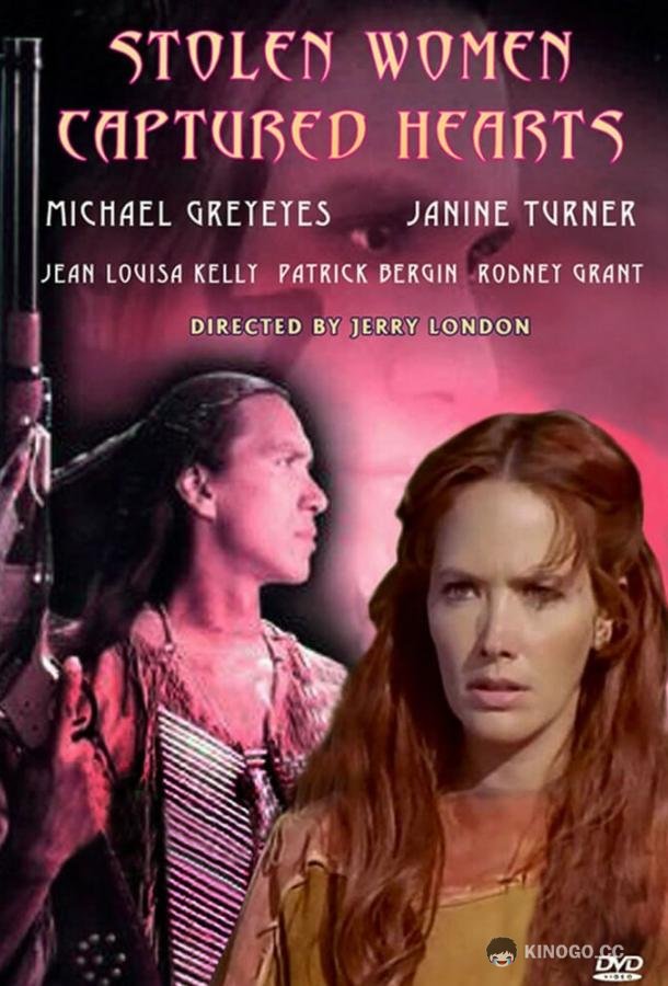 Украденная женщина, плененные сердца Stolen Women, Captured Hearts (1997)