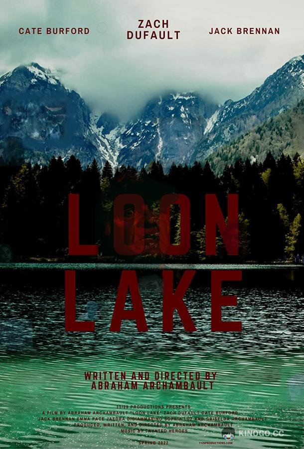 Лун-Лейк Loon Lake (2022)