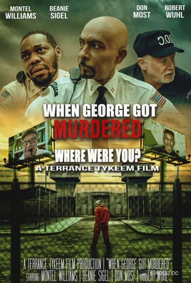 Когда Джорджа убили When George Got Murdered (2022)