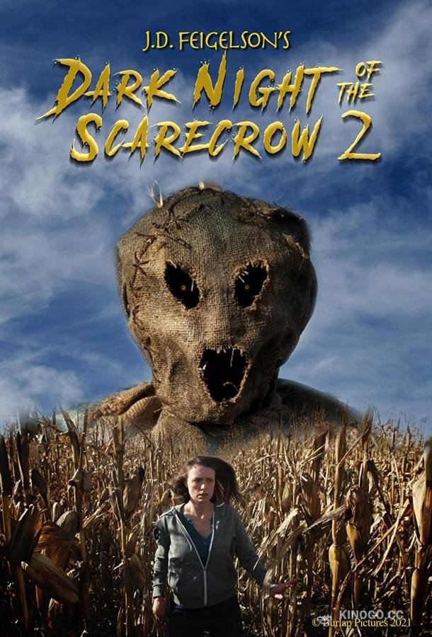 Темная ночь пугала 2 Dark Night of the Scarecrow 2 (2022)