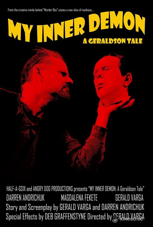 Мой Внутренний Демон: История Джеральдсона My Inner Demon: A Geraldson Tale (2021)