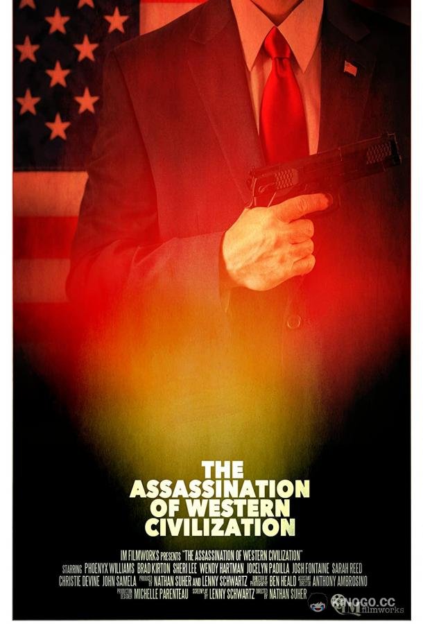 Убийство западной цивилизации The Assassination of Western Civilization (2019)