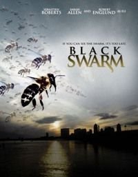 Черный рой Black Swarm (2007)