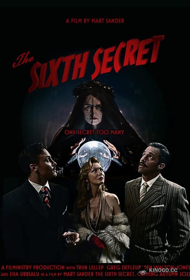 Шестая тайна The Sixth Secret (2022)