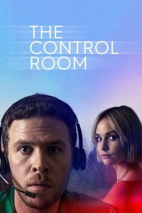 Комната управления The Control Room (2022)