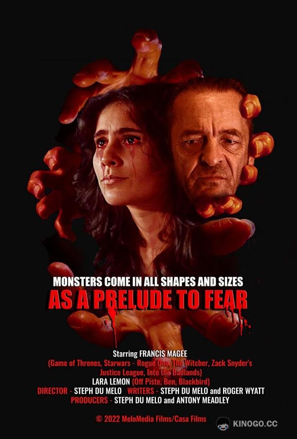 Прелюдия к страху As A Prelude to Fear (2022)