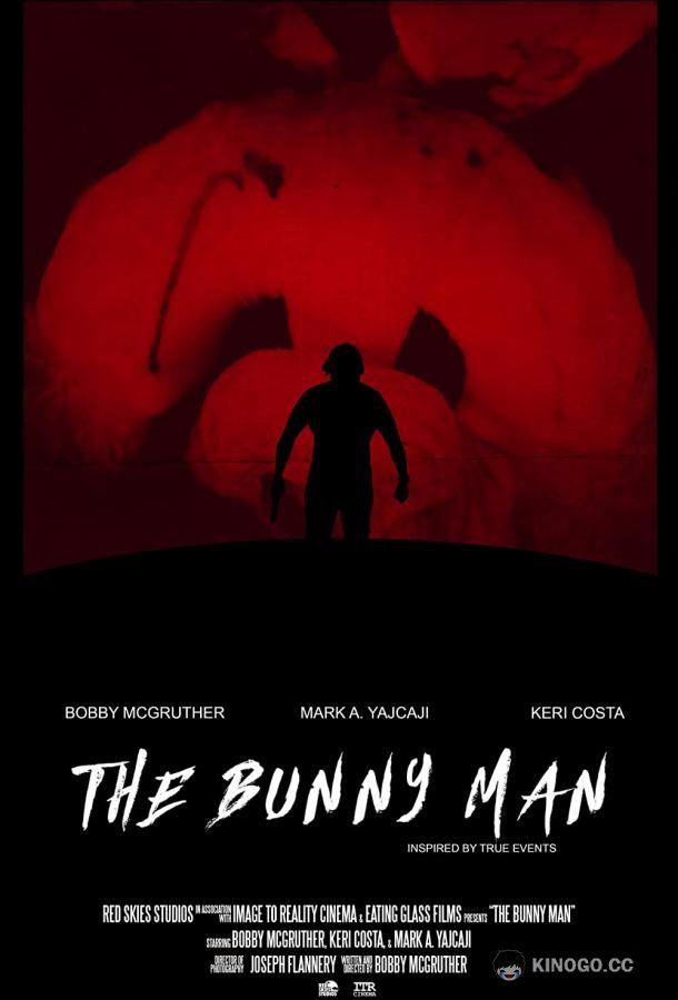 Человек-кролик The Bunny Man (2021)