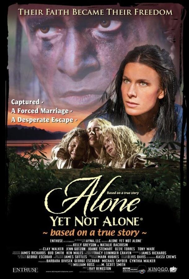 Один ещё не одинок Alone Yet Not Alone (2013)