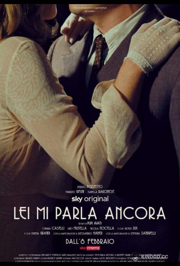 Она говорит со мной Lei mi parla ancora (2021)