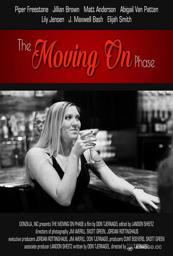 Фаза движения дальше The Moving on Phase (2020)