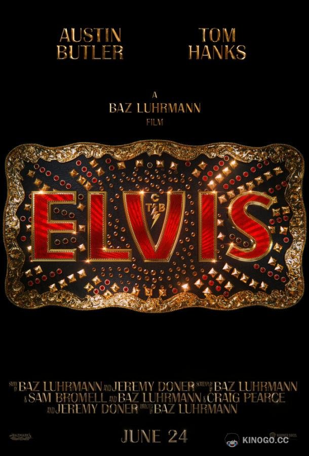Элвис Elvis (2022)